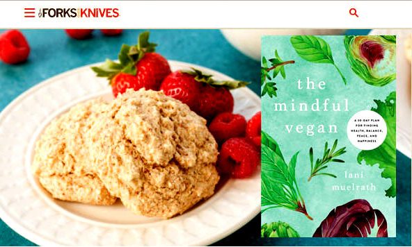 Forks Over Knives Features My Favorite Biscuit Recipe, from The Mindful Vegan